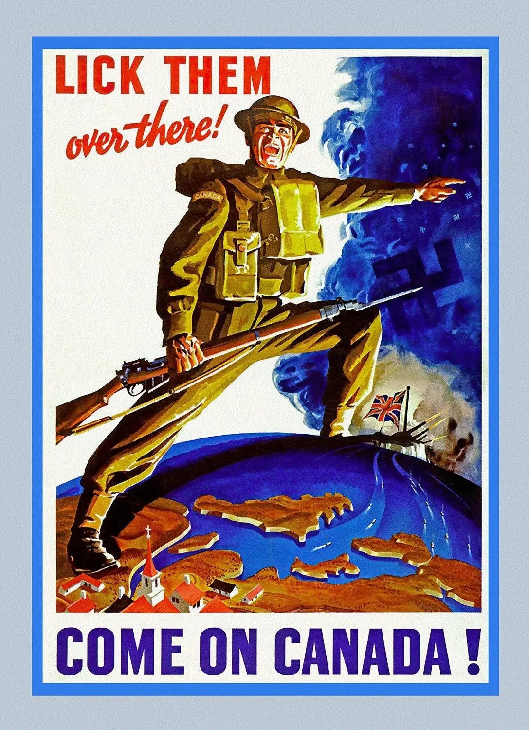 Come on Canada!, Lick Them Over there! , vintage war poster on heavy cotton canvas, 50 x 70 cm, 20 x 25" approx. - The Map Chest