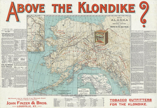 Above the Klondike Map of Alaska and Portions of the Northwest Territory, 1898, Map on heavy canvas, 22x27" approx. - The Map Chest