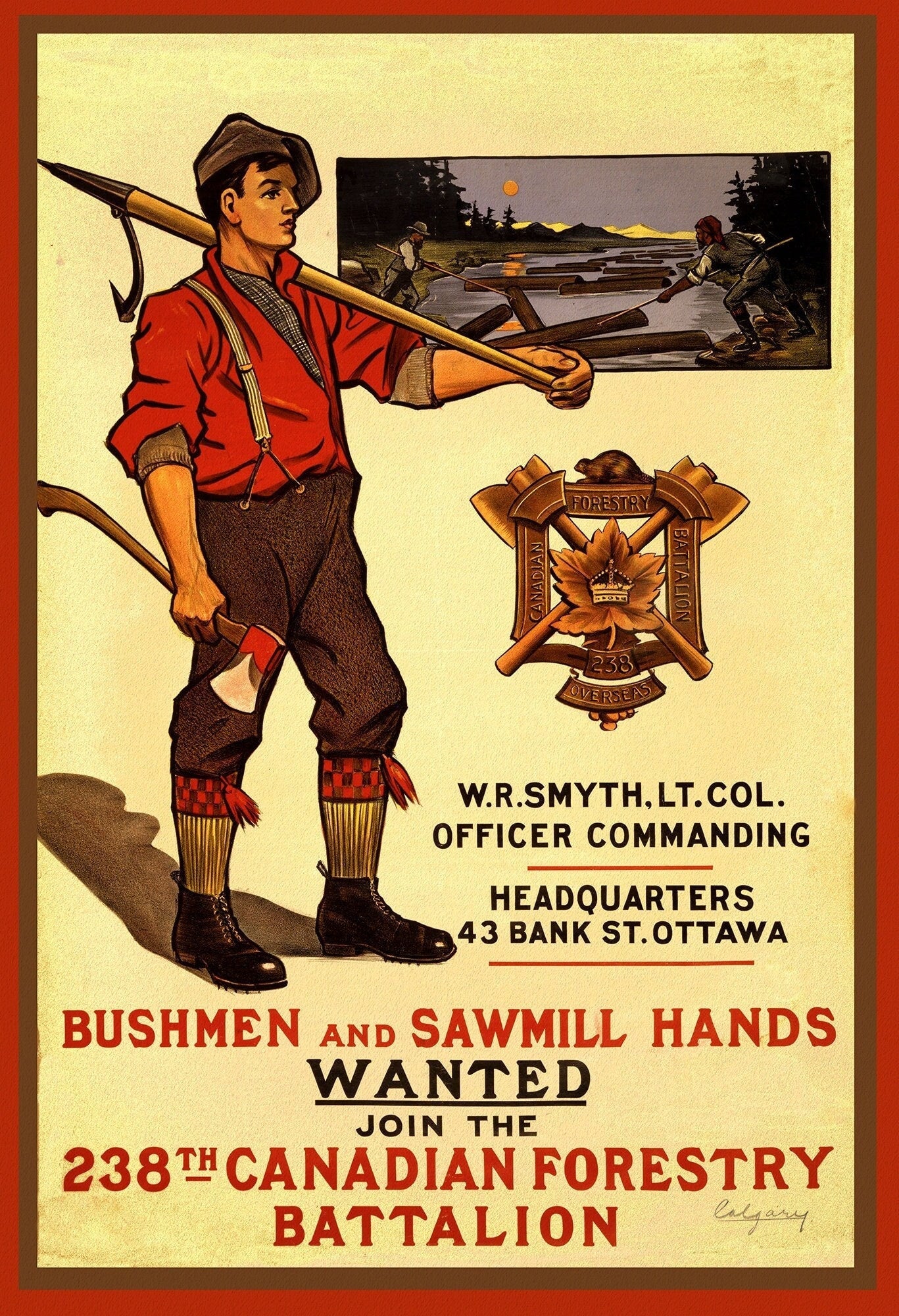 Canada WW I Poster, Bushmen and Sawmill Hands Wanted. Join the 238th Canadian Forestry Battalion,1915, canvas, 50 x 70 cm or 20x25" approx. - The Map Chest