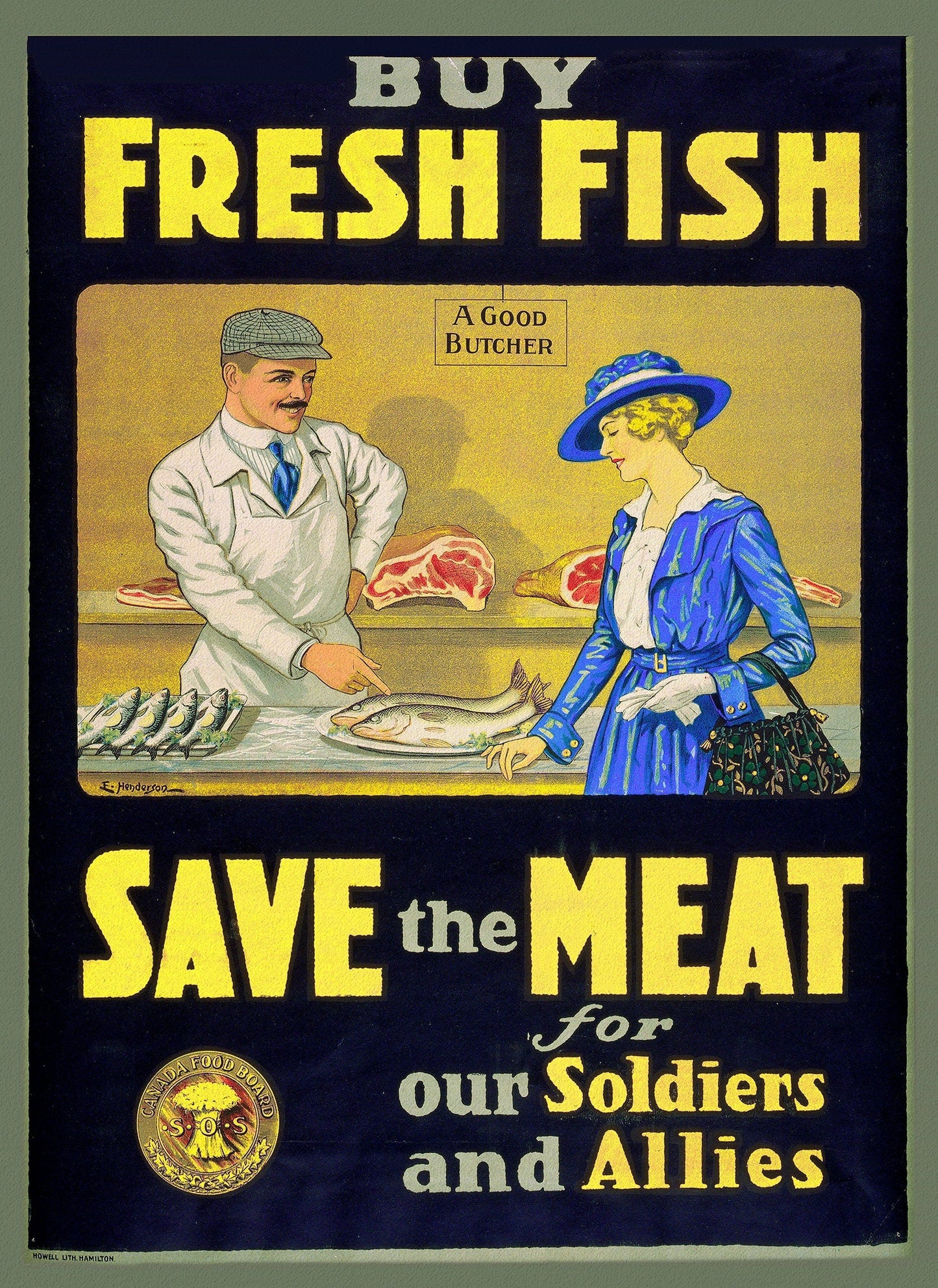 Canada WW I Poster, Buy Fresh Fish, save the meat for our soldiers and allies, 1914, on heavy canvas, 22x27" approx. - The Map Chest