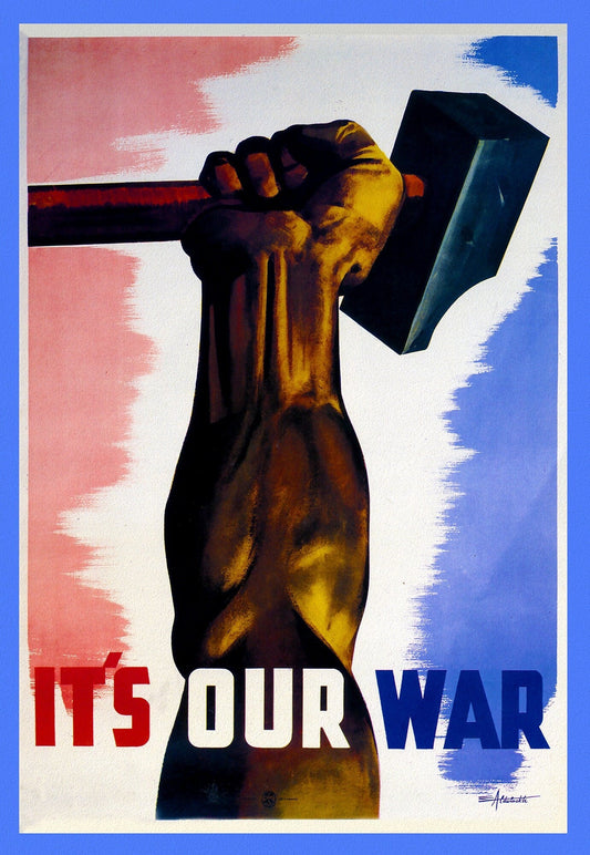 Canada WW I Poster, It's Our War, on heavy cotton canvas, 50 x 70 cm, 20 x 25" approx. - The Map Chest