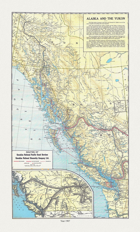 Canadian National Railway, Alaska and the Yukon, 1907, map on durable cotton canvas, 50 x 70 cm, 20 x 25" approx. - The Map Chest
