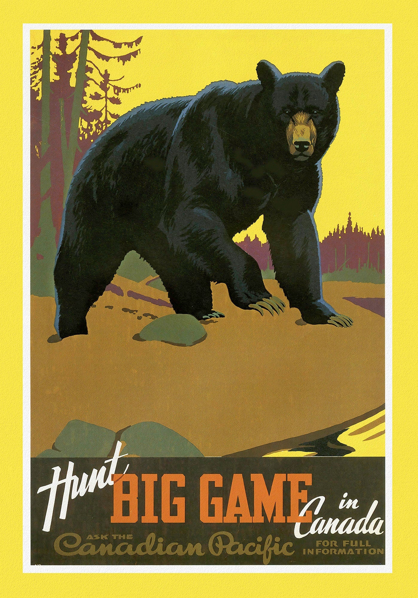 Canadian Pacific, Hunt Big Game in Canada, c. 1962 , travel poster on heavy cotton canvas, 22x27" approx. - The Map Chest