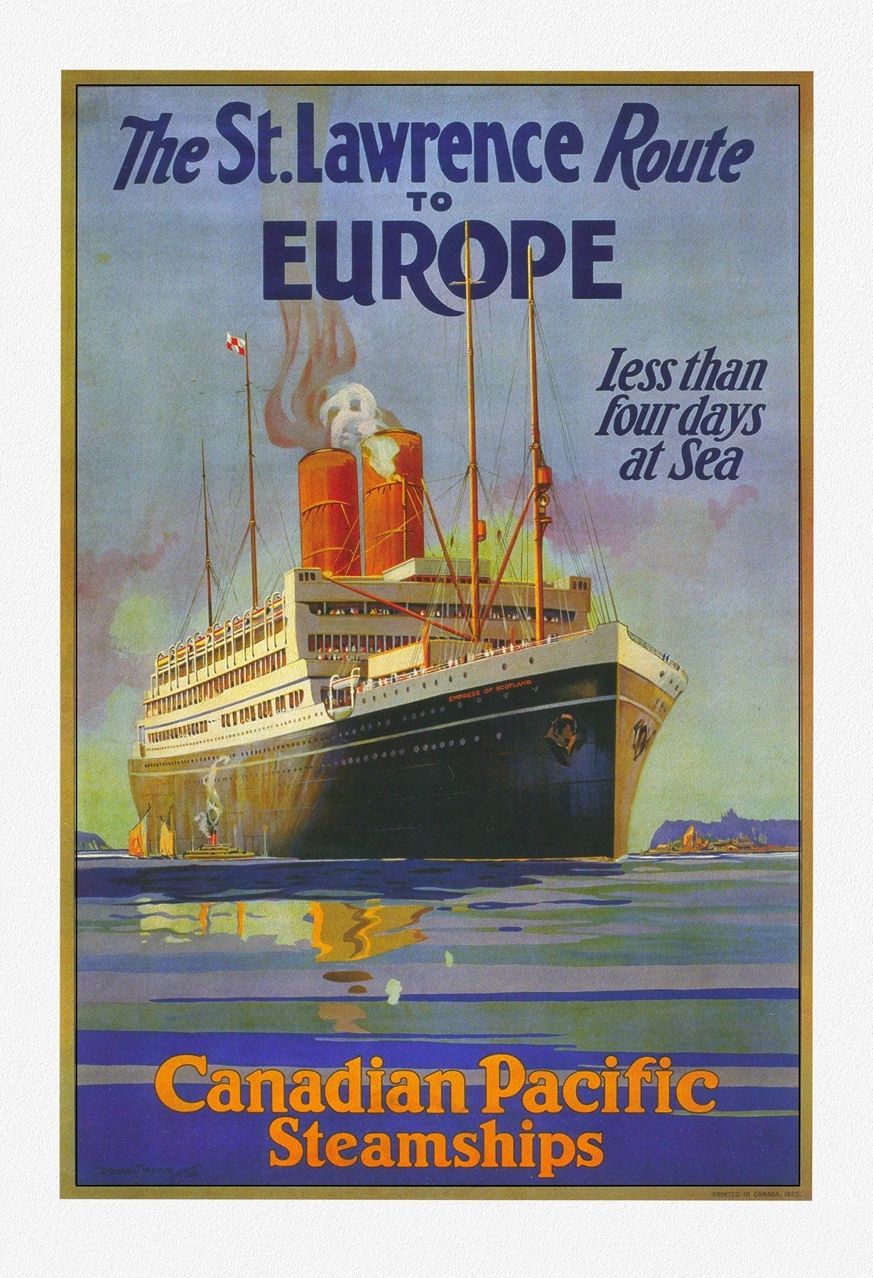 Canadian Pacific, to Europe , Ver. I, travel poster reprinted on durable cotton canvas, 50 x 70 cm, 20 x 25" approx. - The Map Chest