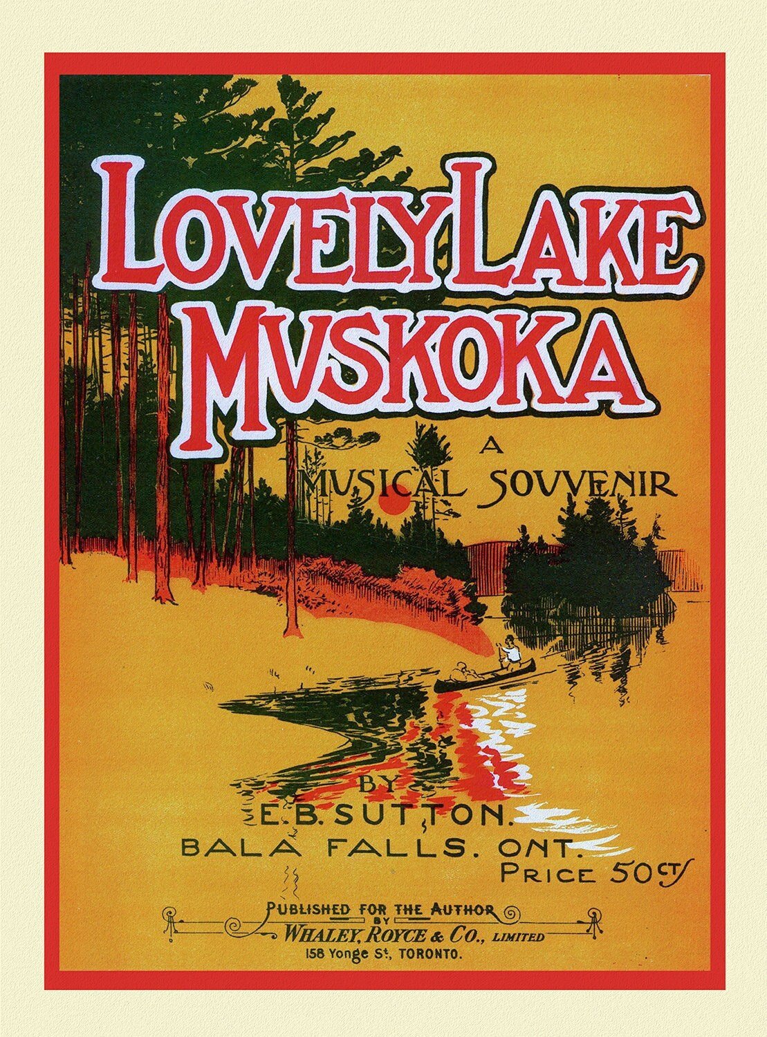 Lovely Lake Muskoka, A Musical Souvenir, travel poster on heavy cotton canvas, 50 x 70 cm, 20 x 25" approx. - The Map Chest