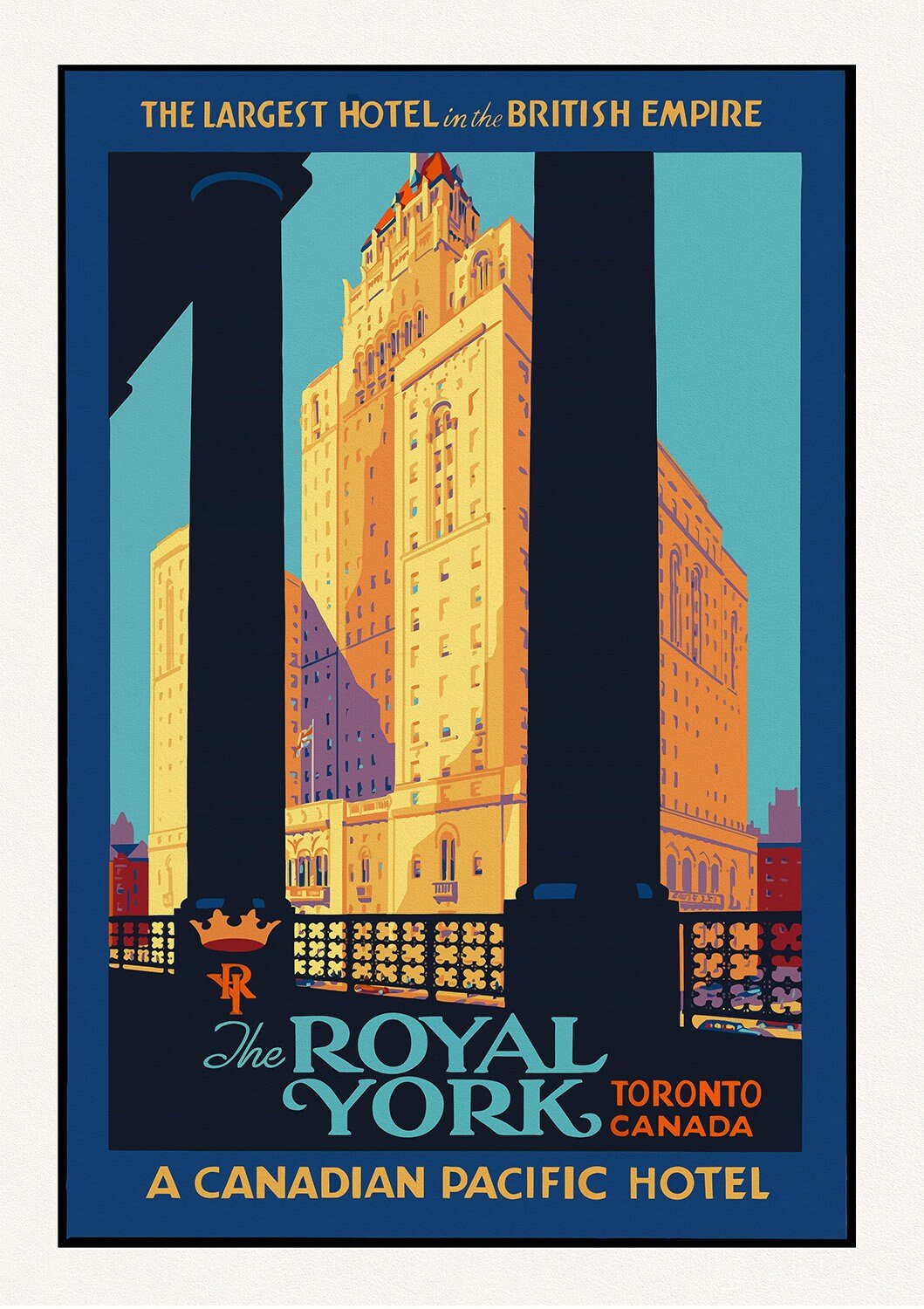 Royal York Hotel, Largest in the British Empire, Travel Poster, Toronto, on heavy cotton canvas, 22x27" approx. - The Map Chest