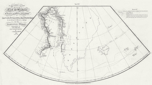 Canada: Arctic, Northern and Polar Exploration: A General Chart Shewing the Track and Discoveries of H.M. Ships Isabella & Alexander to Davis's Straits & Baffin's Bay.Ross.1819 - The Map Chest