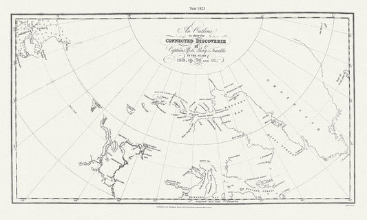 Canada: Arctic, Northern and Polar Exploration: An outline to shew the connected discoverie of Captains Ross, Parry & Franklin in the years 1818, 19, 20 and 21.Murray auth., 1823 - The Map Chest