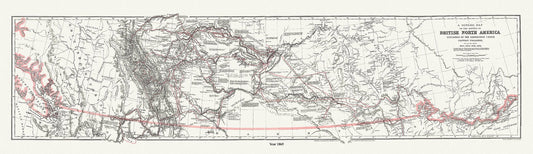 Canada: North and West: A general map of the routes in British North America explored by the expedition under Captain Palliser, during the years 1857, 1858, 1859, 1860 16 x 48" - The Map Chest