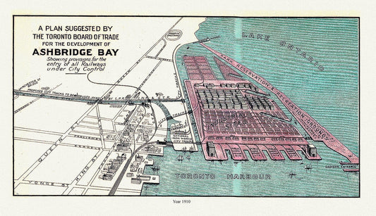 Canada: Toronto Maps: Waterfront: A Plan suggested by the Toronto Board of Trade for the Development of Ashbridges Bay, 1910 - The Map Chest