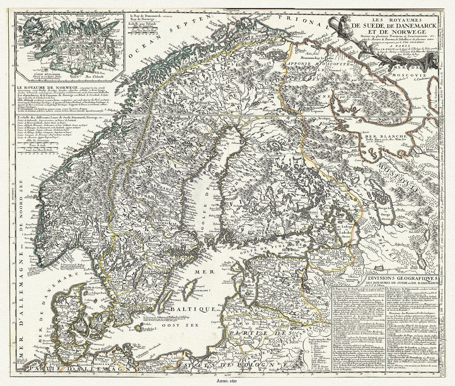 Europe: Scandinavia: Les Royaumes de Suede, de Danemarck et de Norwege divisez en plusieurs Provinces, 1691, Nolin et al. auths. - The Map Chest