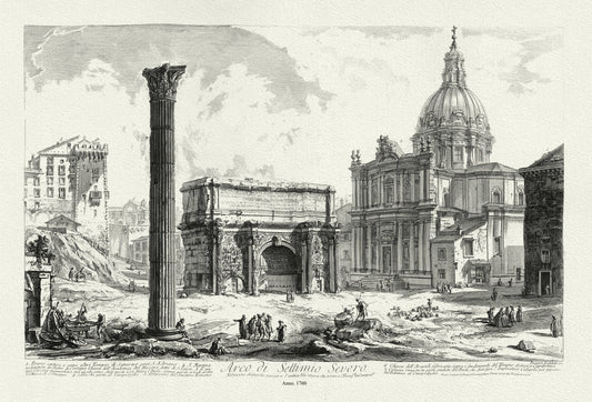 Roman Empire: Giovanni Battista Piranesi, Le antichità di Roma, Arch of Septimius Severus, 1760 - The Map Chest