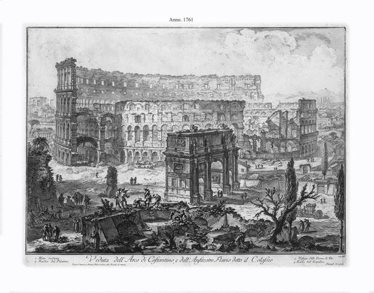 Roman Empire: Giovanni Battista Piranesi, Veduta dell' Arco di Costantino, e dell' anfiteatro Flavio detto il Colosseo, 1756 - The Map Chest