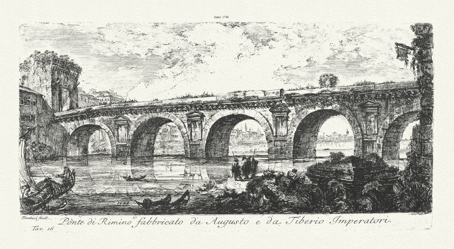 Roman Empire: Giovanni Battista Piranesi, Vedute di Roma, Ponte di Rimino fabbricato da Augusto e da Tiberio imperatore, 1748 - The Map Chest