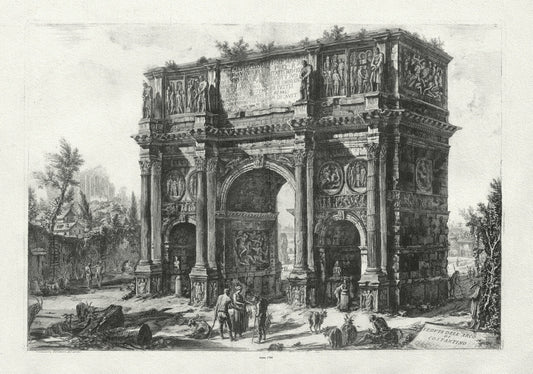 Roman Empire: Giovanni Battista Piranesi, View of the Arch of Constantine, c. 1760 - The Map Chest