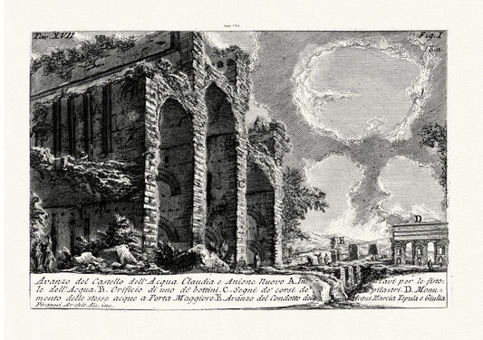Roman Empire: Giovanni Battista Piranesi, Views of Rome, Avanzo Del Castello Dell' Acqua Claudia E Anione Nuovo, 1764 - The Map Chest