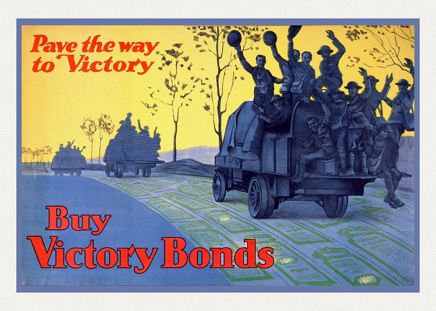 Buy War Bonds, Pave the Way to Victory, 1917, vintage war poster on heavy cotton canvas, 50 x 70 cm, 20 x 25" approx. - The Map Chest