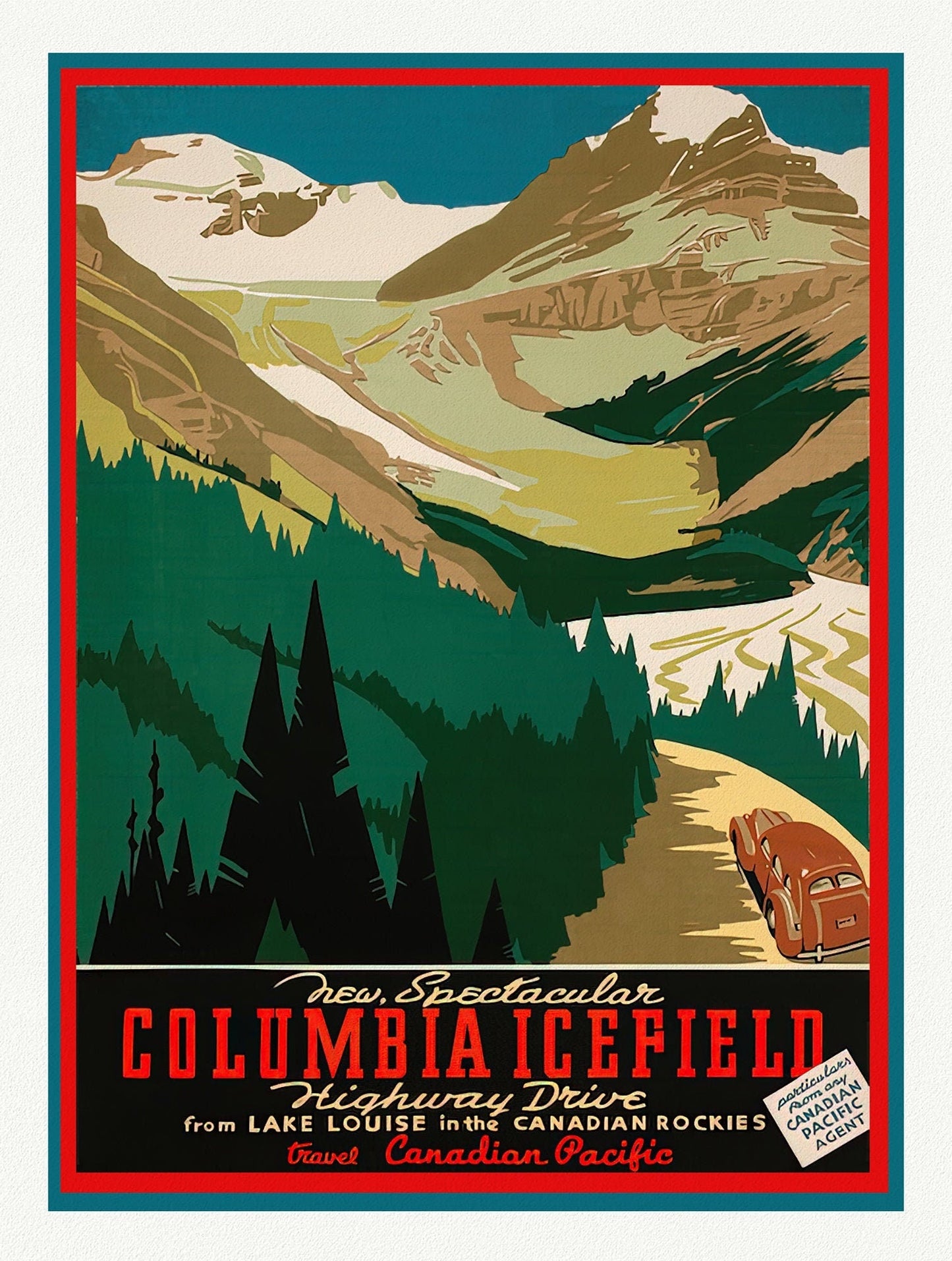 Canadian Pacific, Columbia Icefield, Lake Louise, c. 1950 , travel poster on heavy cotton canvas, 22x27" approx. - The Map Chest