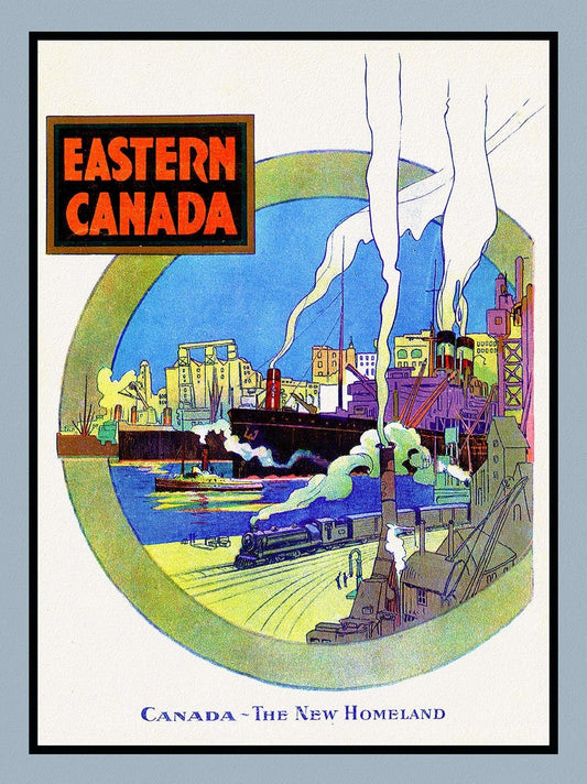 Eastern Canada, The New Homeland, travel poster on heavy cotton canvas, 50 x 70 cm, 20 x 25" approx. - The Map Chest