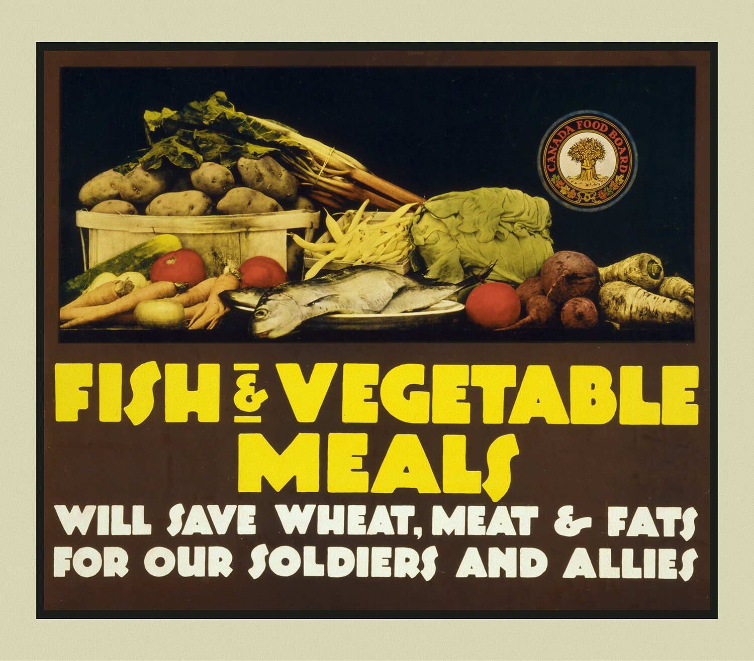 Fish and Vegetable meals will save wheat, meat & fats for our soldiers and allies, 1914 , on durable canvas, 50 x 70 cm, 20 x 25" approx. - The Map Chest