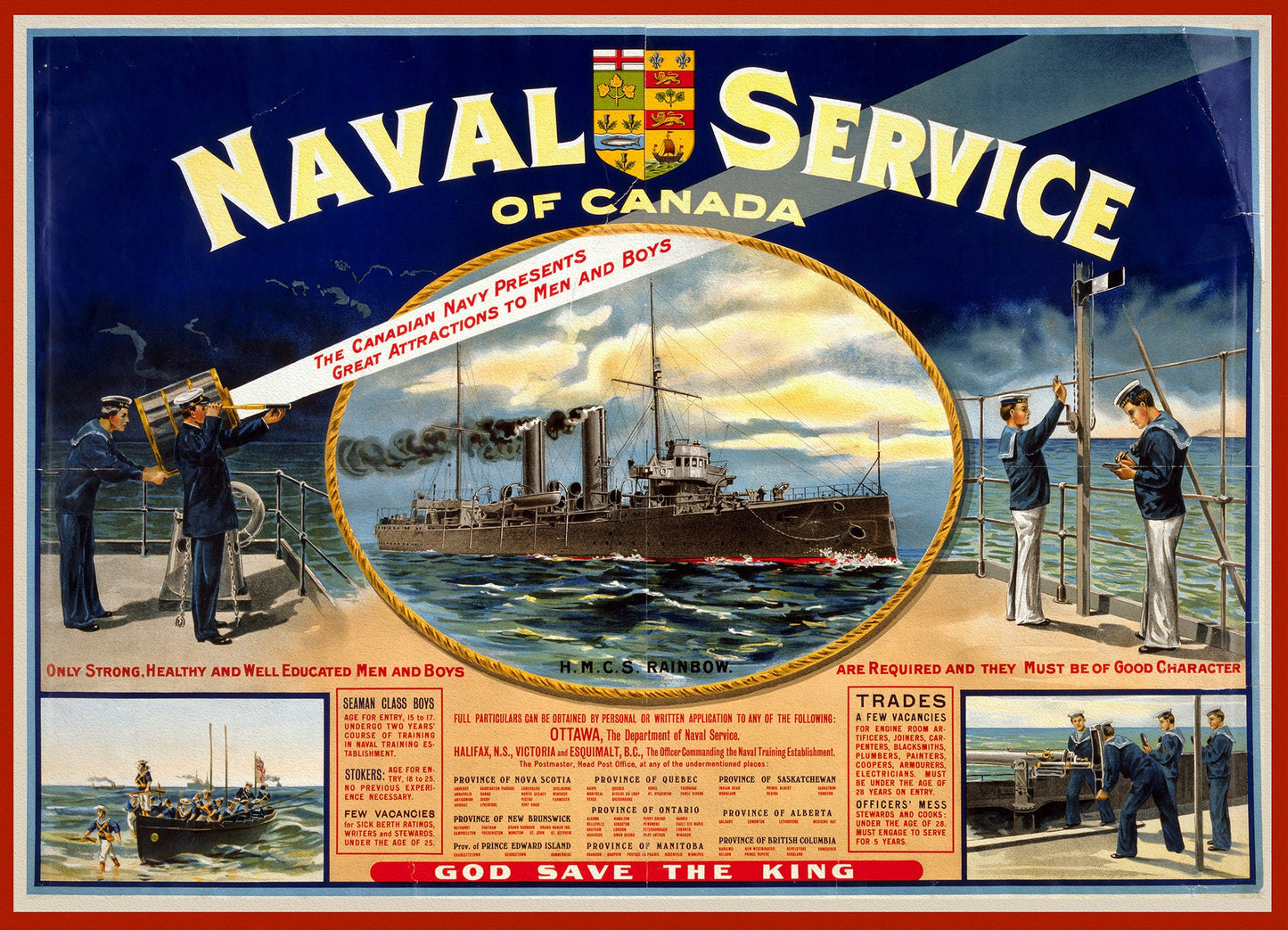 Naval service of Canada. Only strong, healthy and well educated men and boys are required, 1915, on heavy cotton canvas, 22x27in. approx.