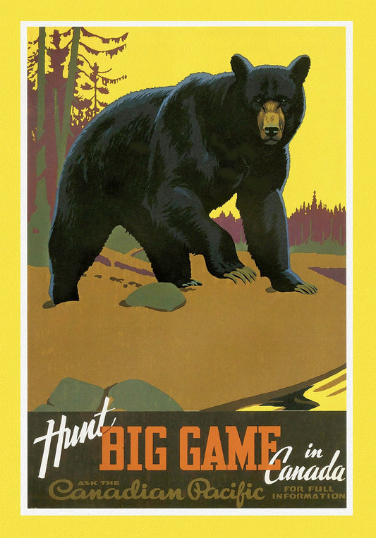 Canadian Pacific, Hunt Big Game in Canada, c. 1962 , travel poster on heavy cotton canvas, 22x27" approx.