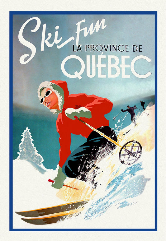 Ski Fun!, Quebec, travel poster on heavy cotton canvas, 50 x 70 cm, 20 x 25" approx.