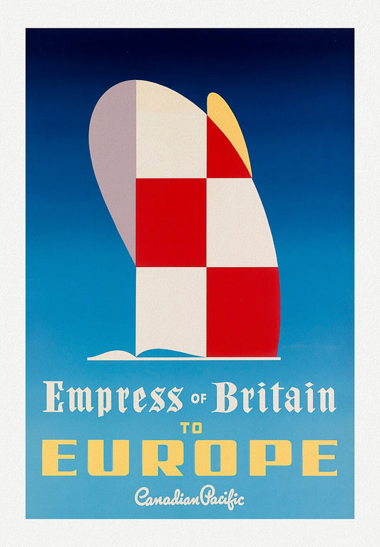 Canadian Pacific, Empress of Europe to Britain, travel poster reprinted on durable cotton canvas, 50 x 70 cm, 20 x 25" approx.
