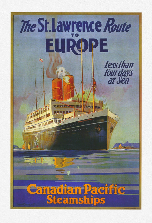Canadian Pacific, to Europe , Ver. I, travel poster reprinted on durable cotton canvas, 50 x 70 cm, 20 x 25" approx.