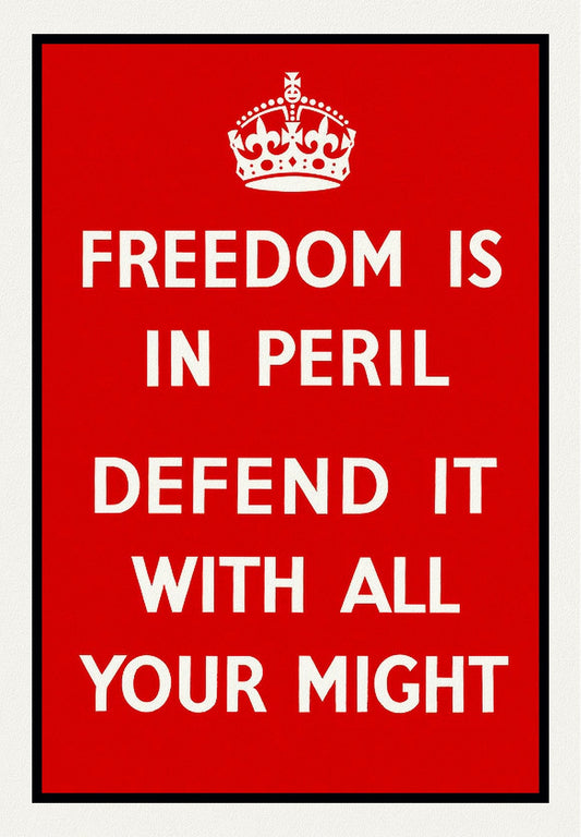 Freeedom is in Peril!, vintage war poster on durable cotton canvas, 50 x 70 cm, 20 x 25" approx.