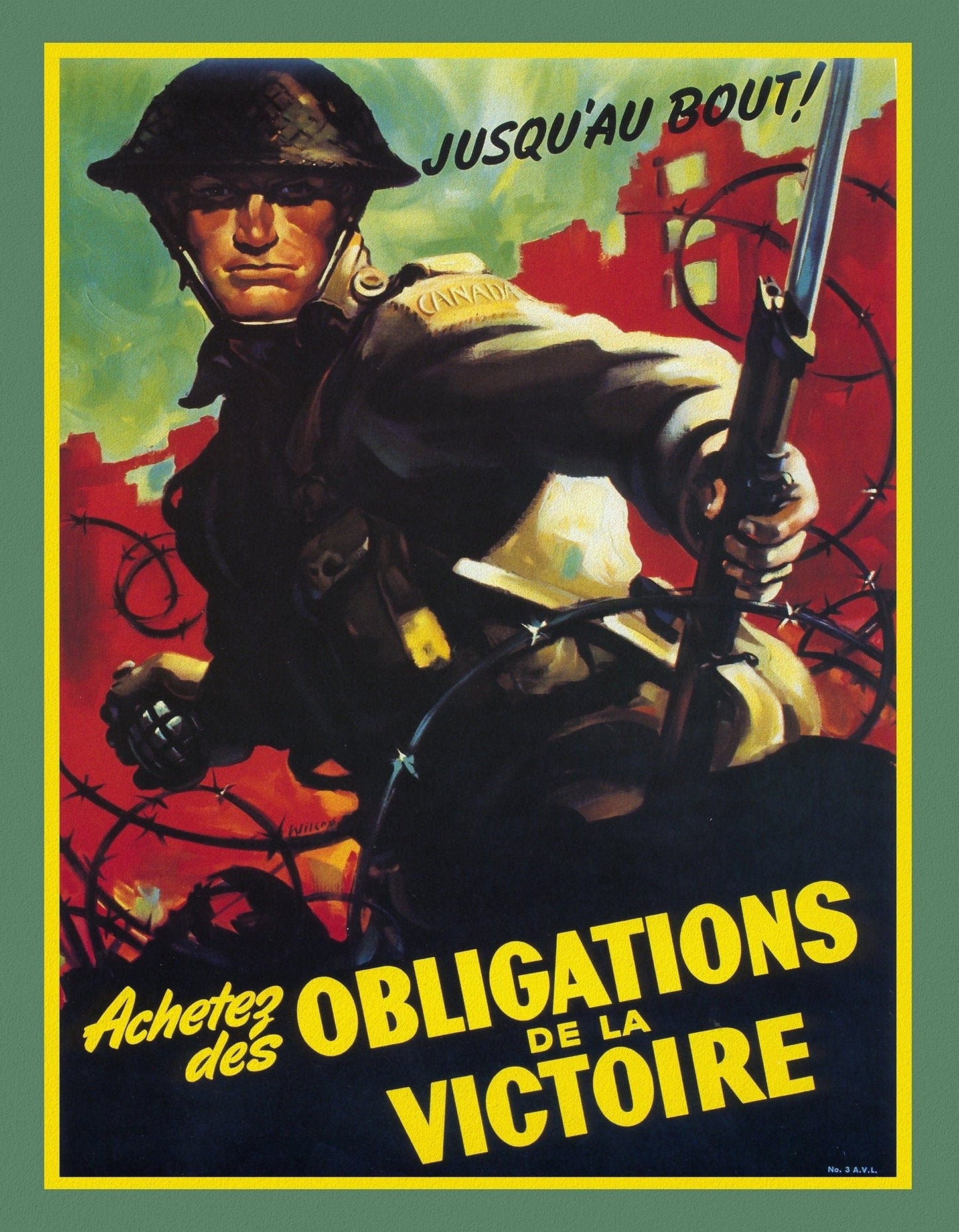 Jusqua' au bout!, Achetez des Obligatios de la Victoire, on heavy cotton canvas, 22x27in - The Map Chest