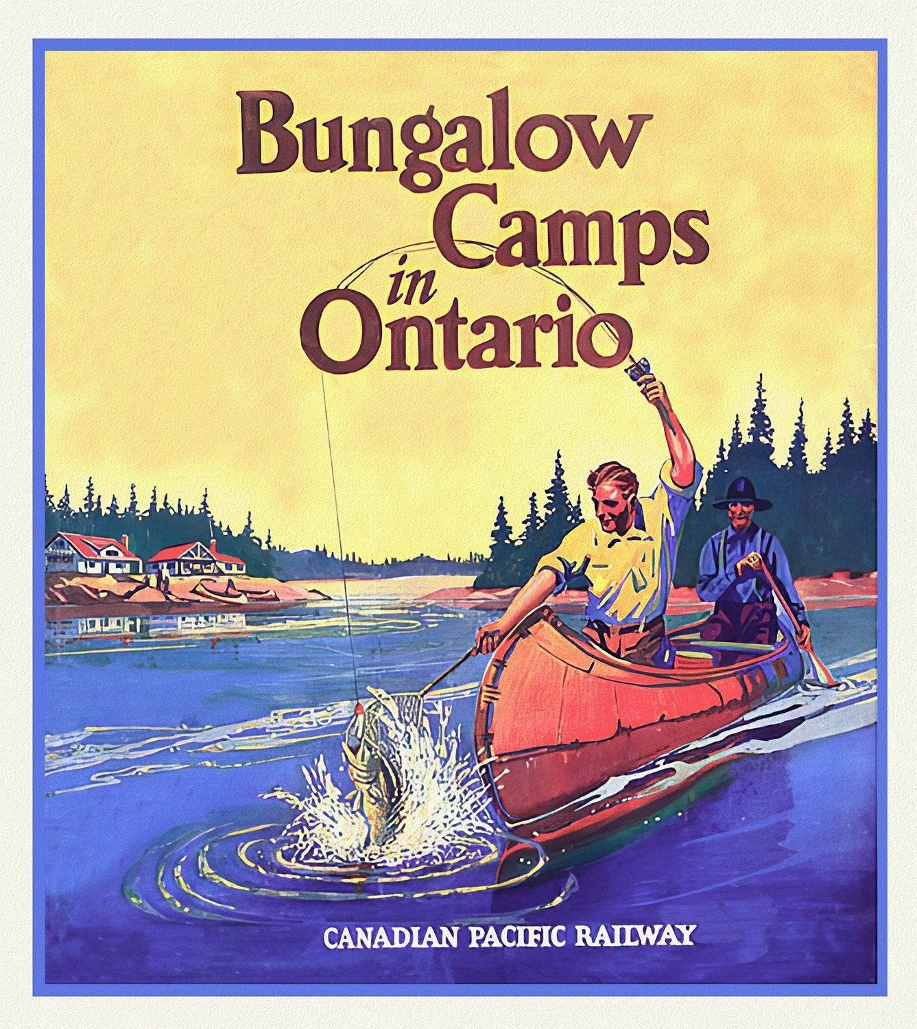 Ontario Bungalow Camps, CPR, travel poster on heavy cotton canvas, 50 x 70 cm, 20 x 25" approx. - The Map Chest