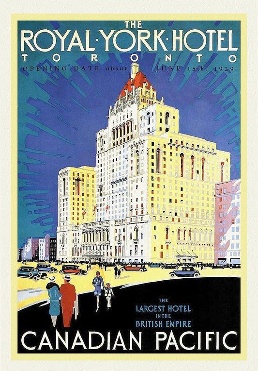 Royal York Hotel, Toronto , travel poster on heavy cotton canvas, 45 x 65 cm, 18 x 24" approx. - The Map Chest